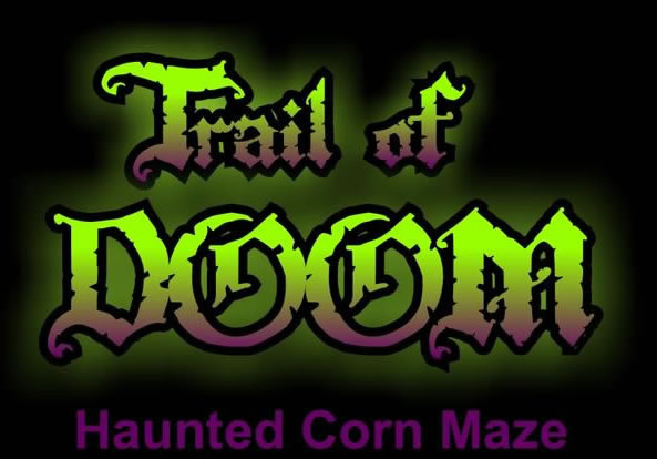 Trail of Doom Haunted Corn Maze
